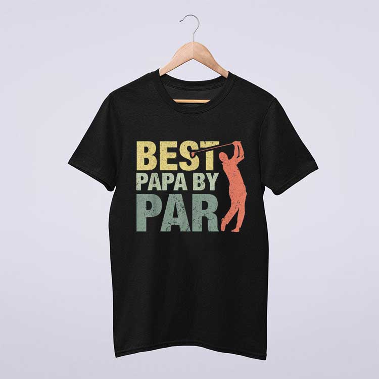Best Papa By Par Father's Day Golf Shirt Gift Grandpa T Shirt