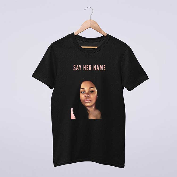 say her name T Shirt