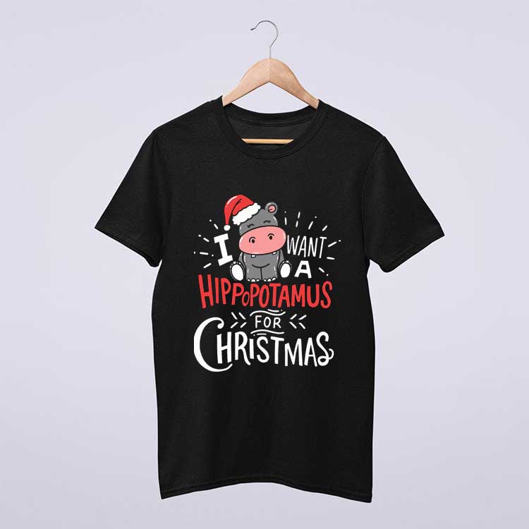 3 I Want Hippopotamus For Christmas Hippo Xmas Gift Haselshirt T Shirt