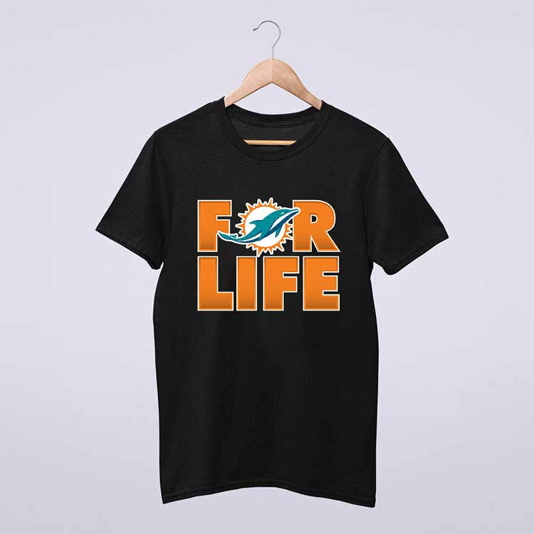 Miami Dolphins 4 Life T Shirt