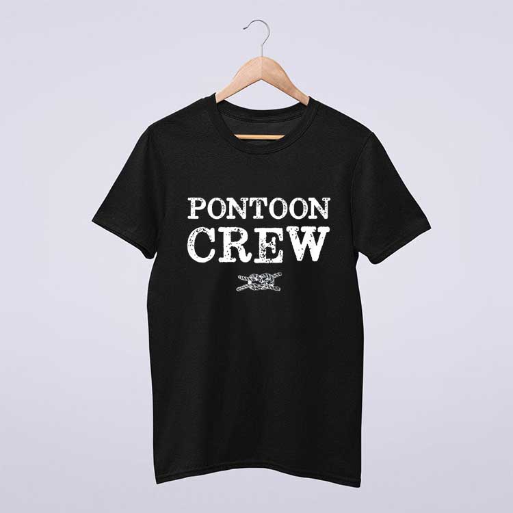 Pontoon Crew Pontoon Captain T Shirt