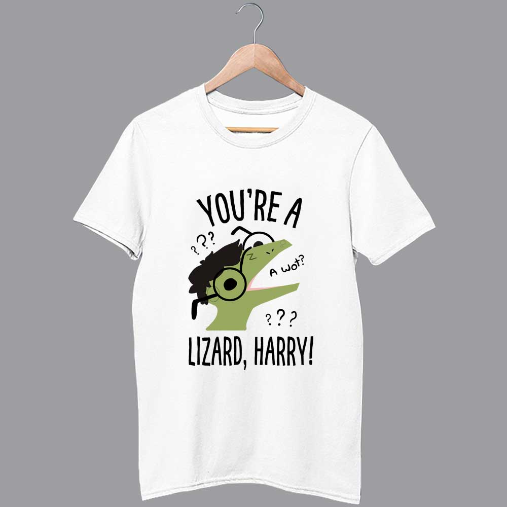 Funny you're a lizard harry T Shirt