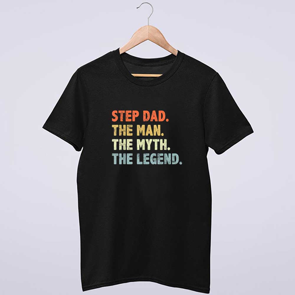 Stepdad Fathers Day T-Shirts