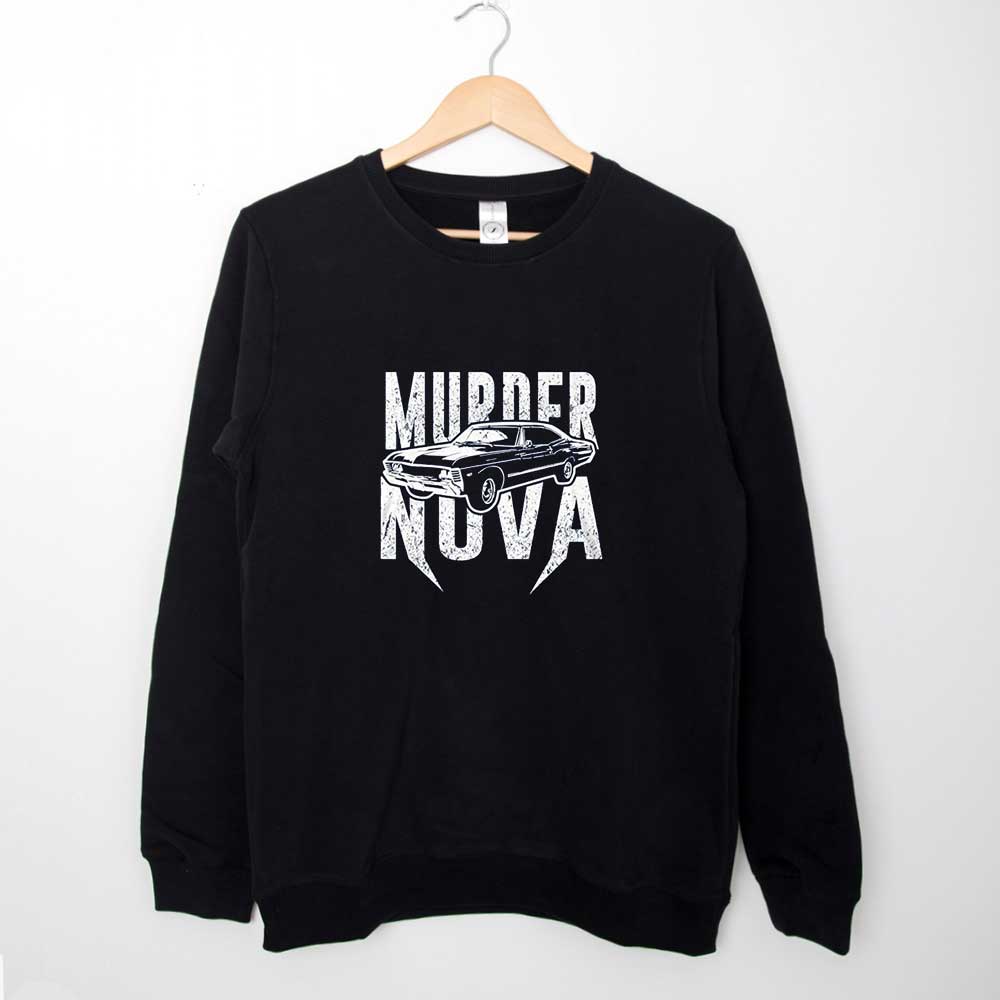 Sweatshirt Murder Nova Street Outlaws