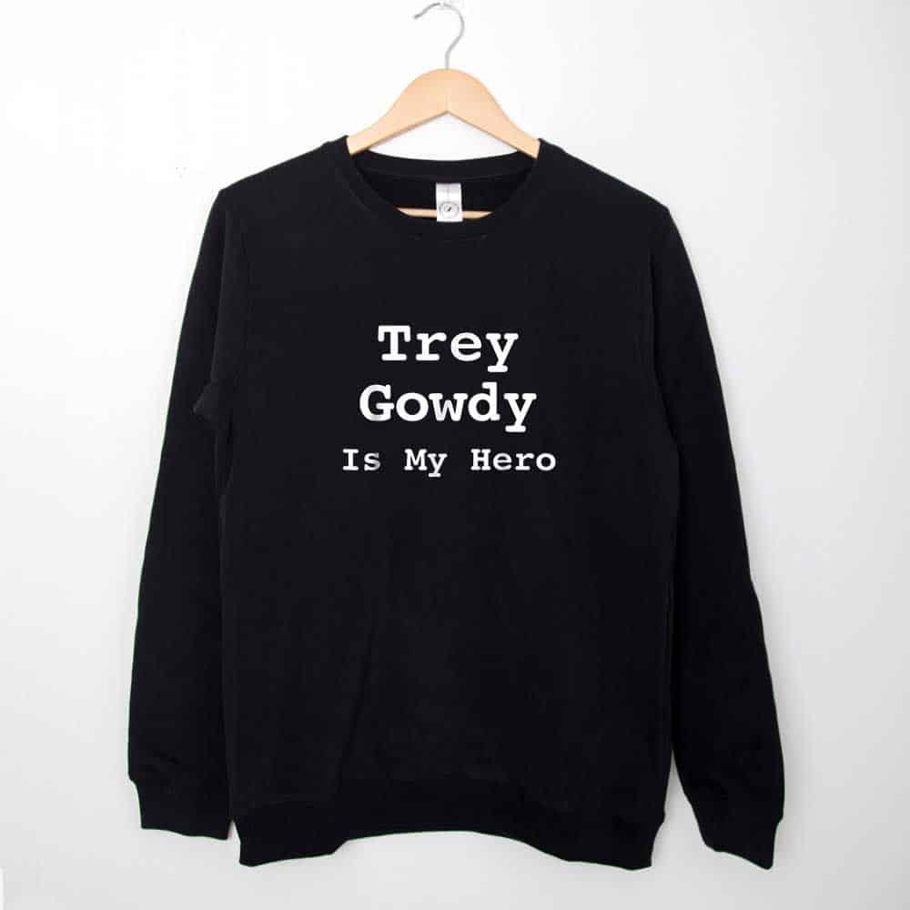 Sweatshirt Trey Gowdy For President 2024