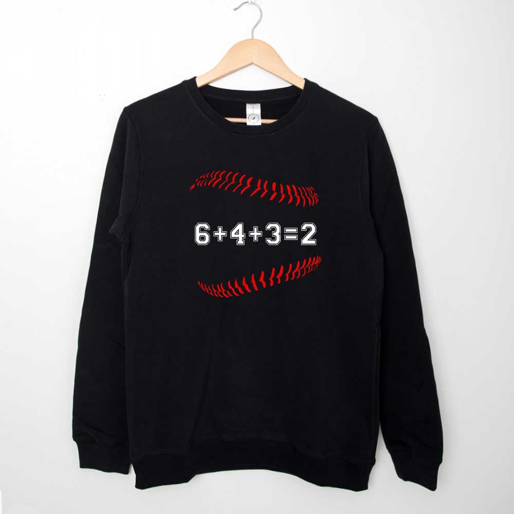 Sweatshirt Baseball 6 4 3 2 Shirt Baseball Double Play