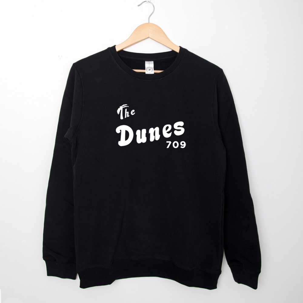 Sweatshirt The Dunes 709 Insecure Tv Show Fan