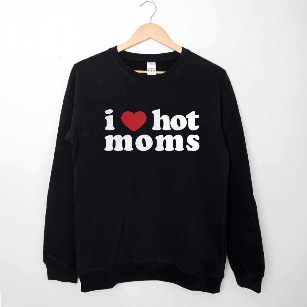 Sweatshirt Danny Duncan I Heart Hot Moms