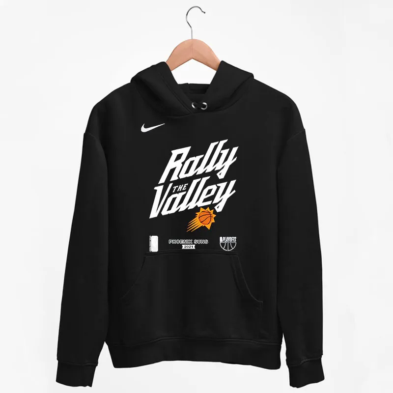 Black Hoodie Phoenix Suns 2021 Rally The Valley Logo Shirt