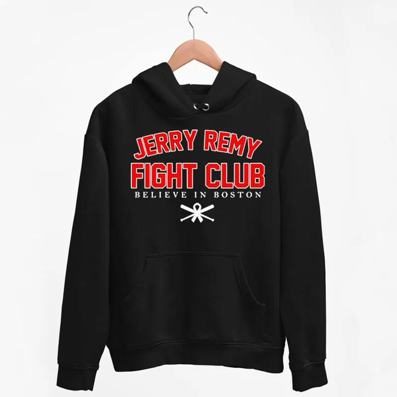 Black Hoodie Red Sox Jerry Remy Fight Club T Shirts