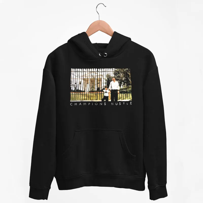 Black Hoodie Vintage Champion Hustle Pablo Escobar In Front Of White House Shirt