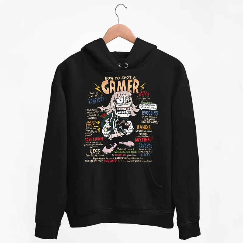 Black Hoodie Vintage Quotes How To Spot A Gamer Shirt
