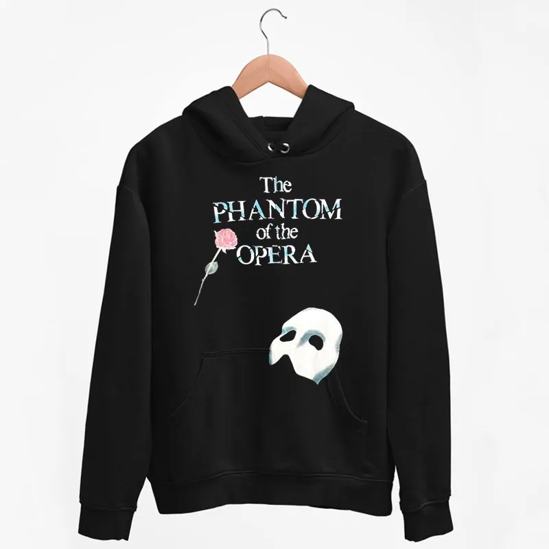 Black Hoodie Vintage The Phantom Of The Opera Shirt