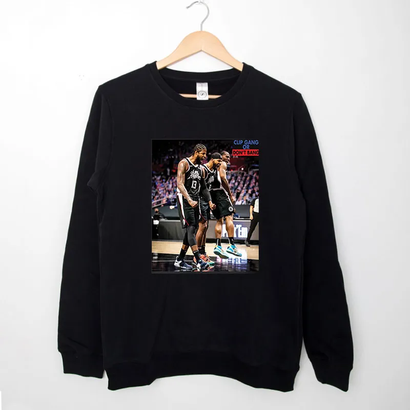 Black Sweatshirt La Clippers Kawhi Leonard Clip Gang Shirt