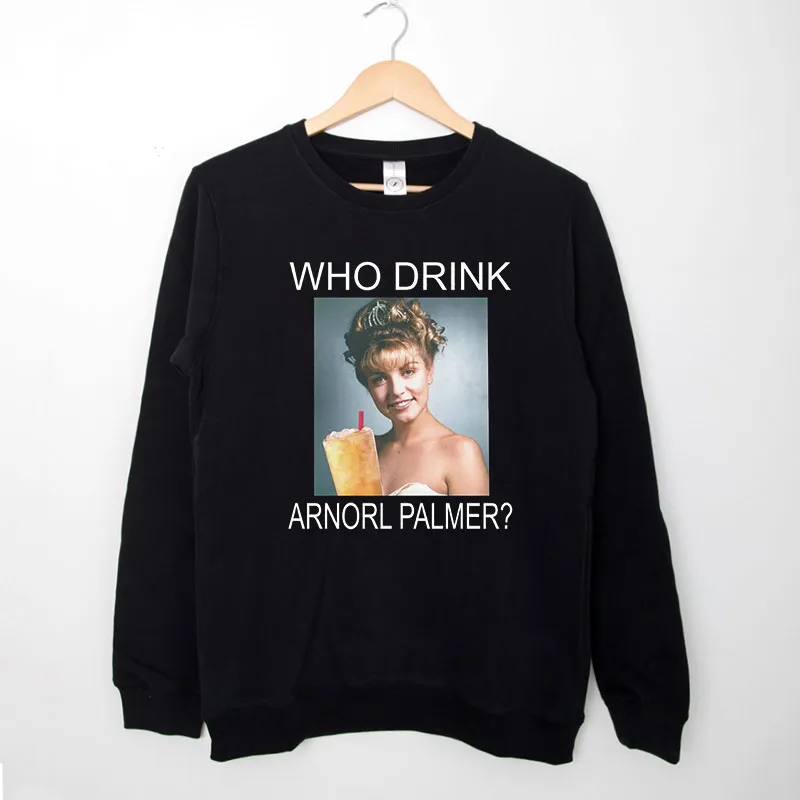 Black Sweatshirt Vintage Inspired Who Drink Arnold Palmer Shirt