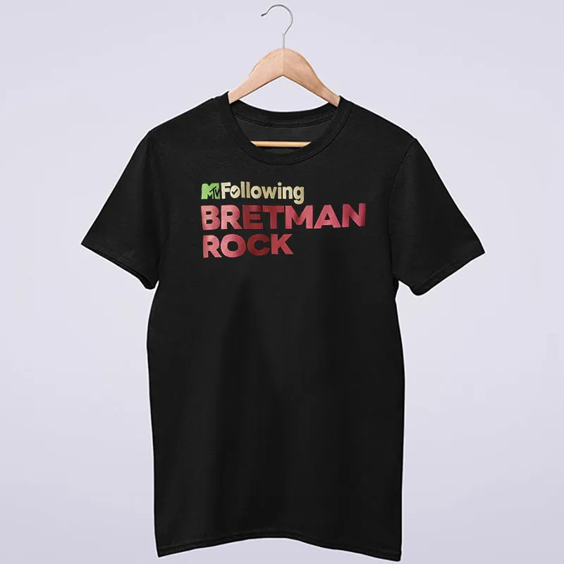 Following Bretman Rock Bretman Shirt