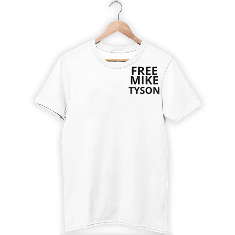 Inspired By Martin Season 2 Free Mike Tyson Shirt
