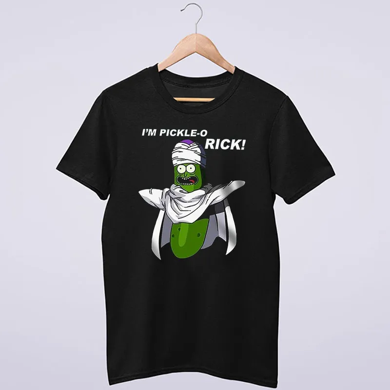 Rick I'm Pickle O Piccolo Pickle Shirt