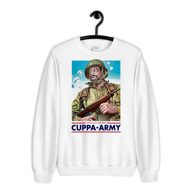White Sweatshirt Funny Cuppa Army 2020 Shirt