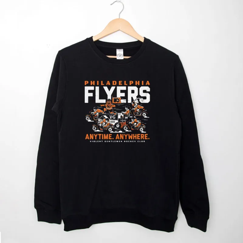 Anytime Anywhere Philadelphia Flyers Sweatshirt