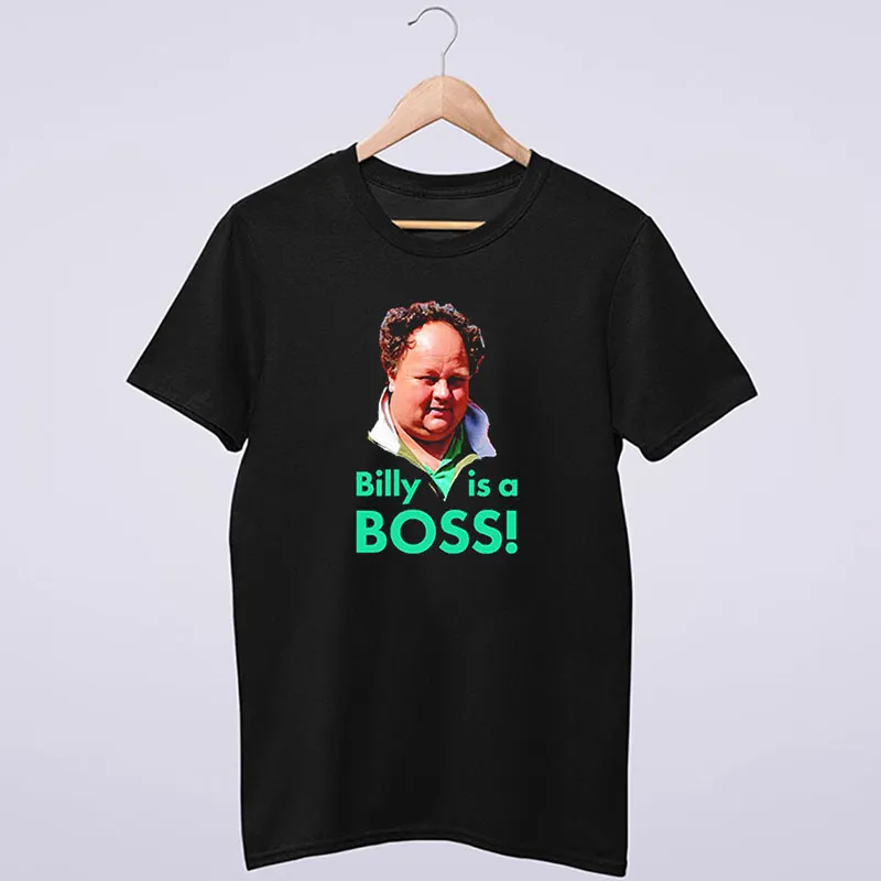 Billy Gerhardt Is A Boss Shirt