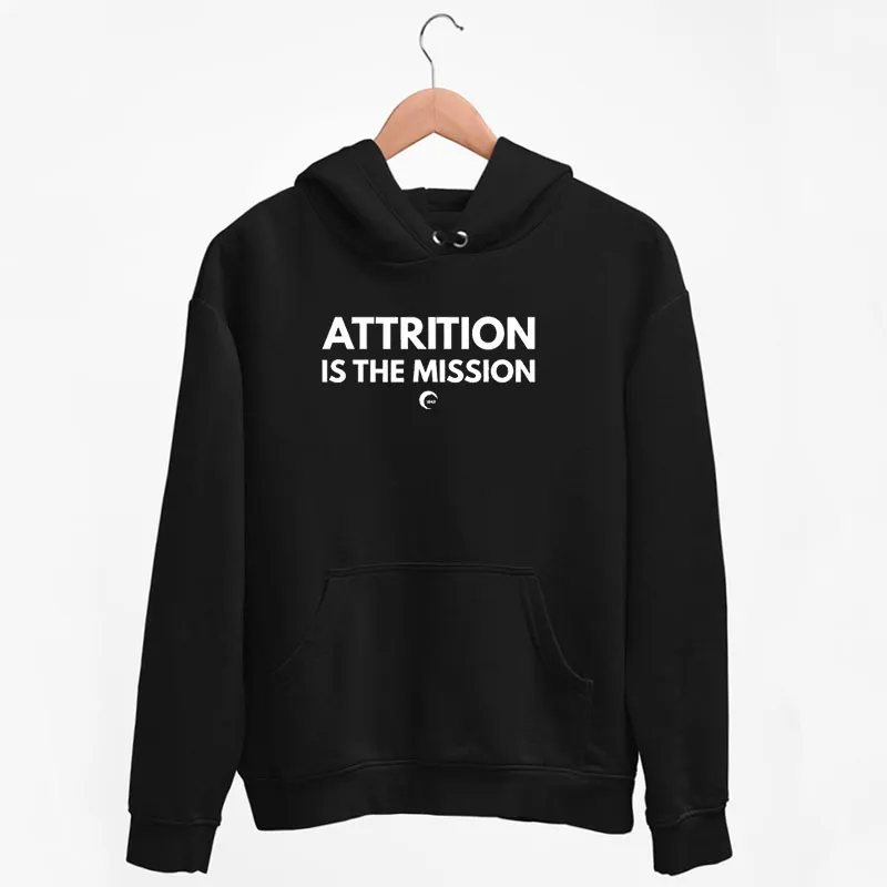 Black Hoodie Attrition Is The Mission South Carolina Military College Shirt
