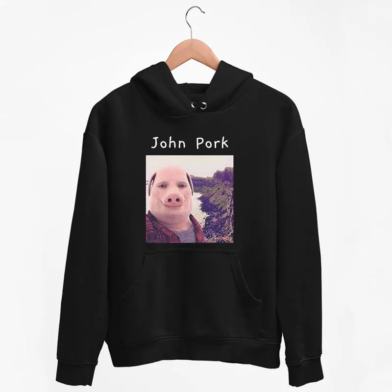 Black Hoodie Funny John Pork The Pig T Shirt