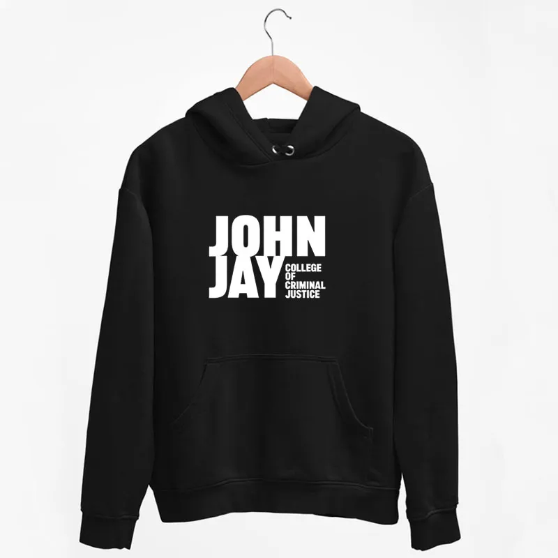 Black Hoodie John Jay Merch College Of Criminal Justice Shirt