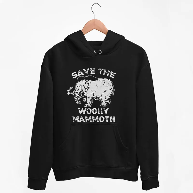 Black Hoodie Save The Wooly Mammoth Funny Animal Shirts