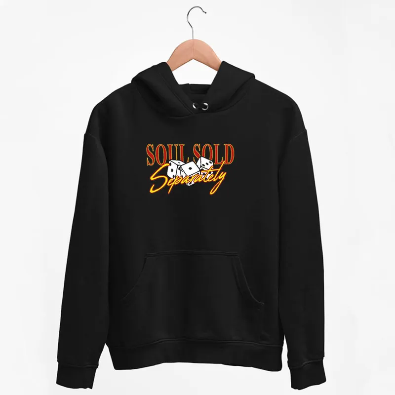 Black Hoodie Soul Sold Separately Freddie Gibbs Dice Shirt