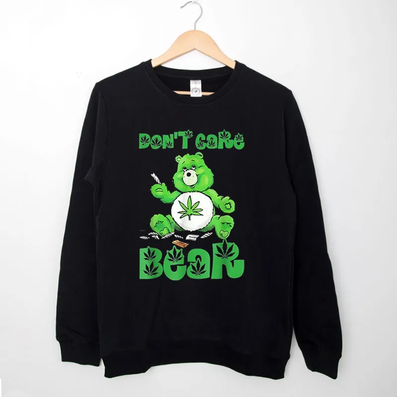 Black Sweatshirt 420 Care Bear Smoking Weed Cannabis Marijuana Stoner Shirt