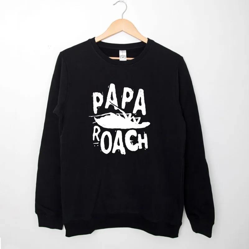Black Sweatshirt Funny Papa Roach Merch Shirt