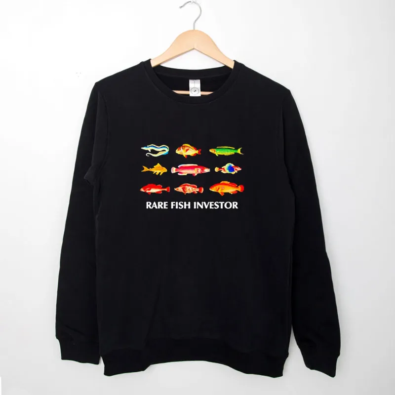 Black Sweatshirt Funny Rare Fish Investor Shirt