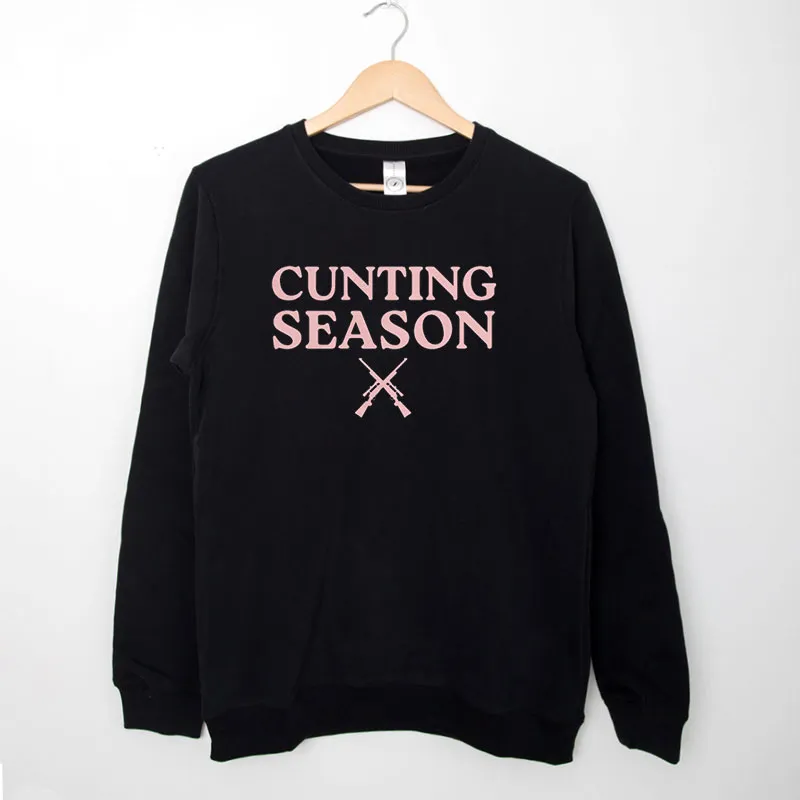 Black Sweatshirt Funny The Gun Cunting Season Shirt