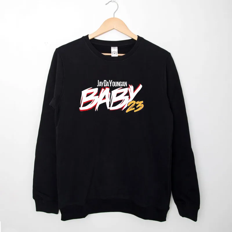Black Sweatshirt Jaydayoungan Baby 23 Shirt
