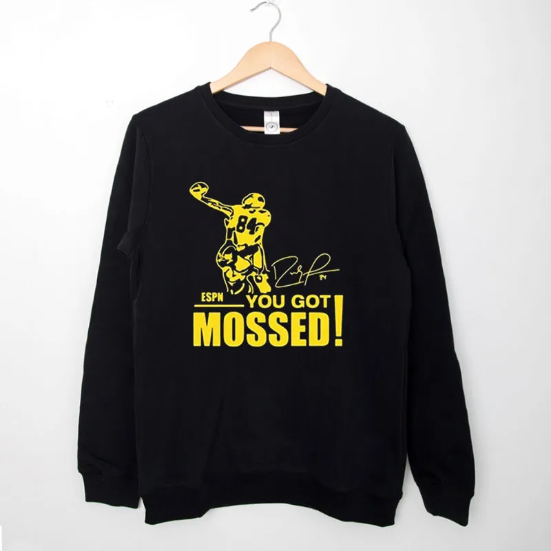 Black Sweatshirt Randy Moss You Got Mossed Shirt
