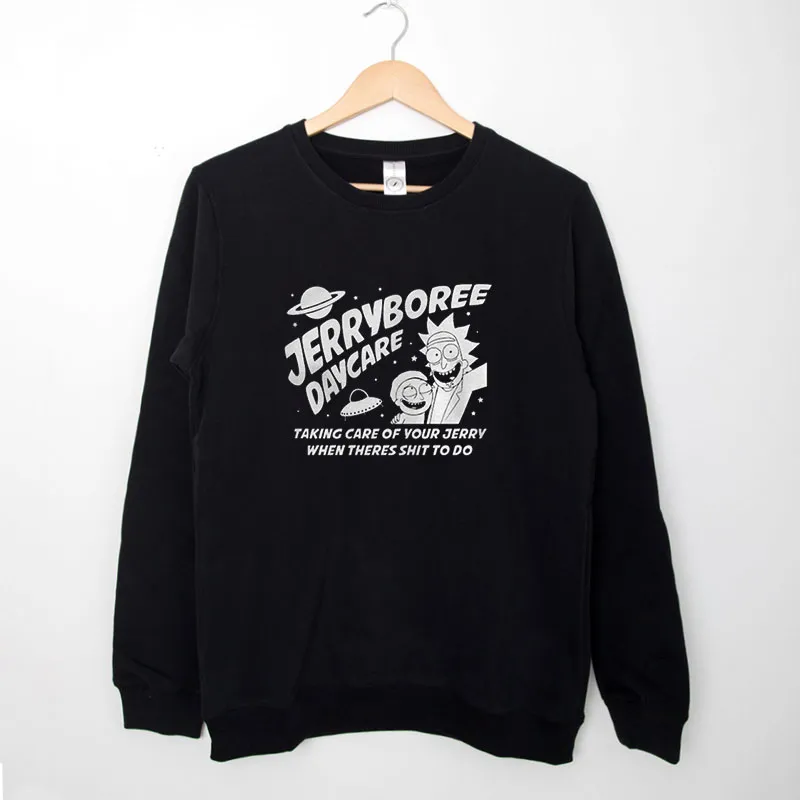 Black Sweatshirt Rick And Morty Jerryboree Shirt