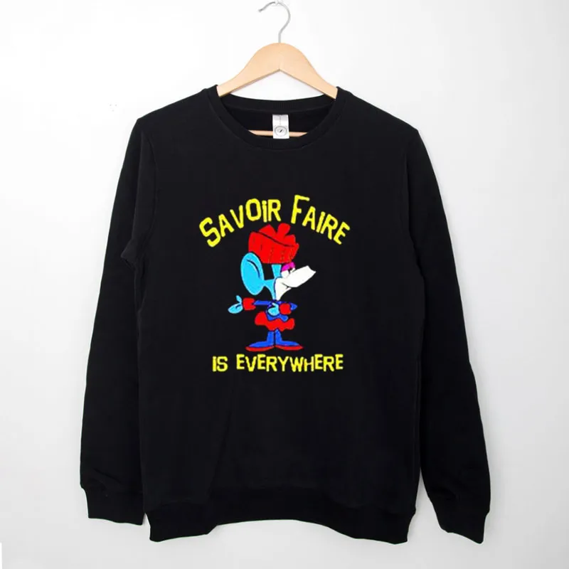 Black Sweatshirt Savoir Faire Is Everywhere Klondike Kat Shirt