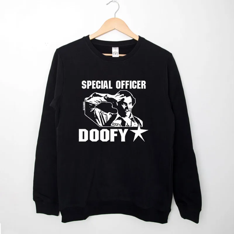 Black Sweatshirt Special Officer Doofy Film Cult Police Shirt
