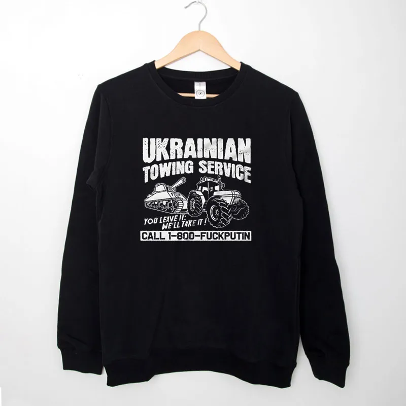 Black Sweatshirt Ukrainian Towing Service Tractor T Shirt