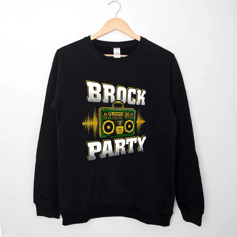 Black Sweatshirt Wwe Suplex Party Brock Lesnar Brock Party Shirt