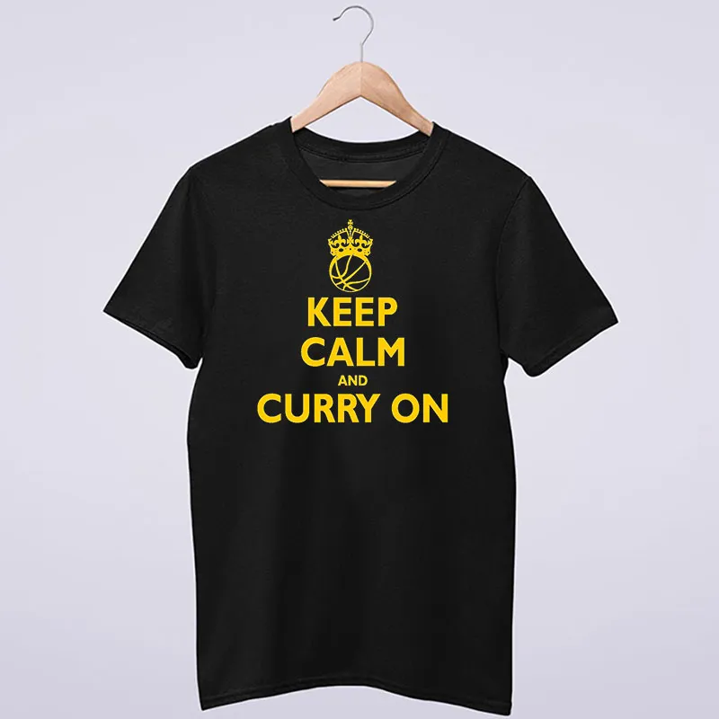 Funny Keep Calm And Curry On T Shirt