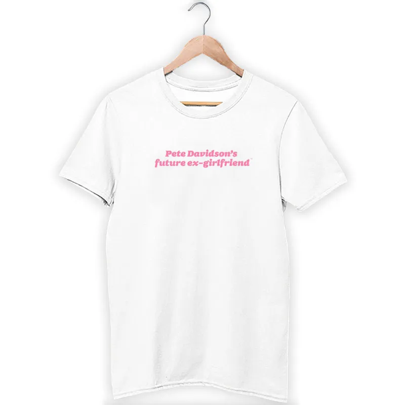 Giggly Squad Future Ex Girlfriend Shirt