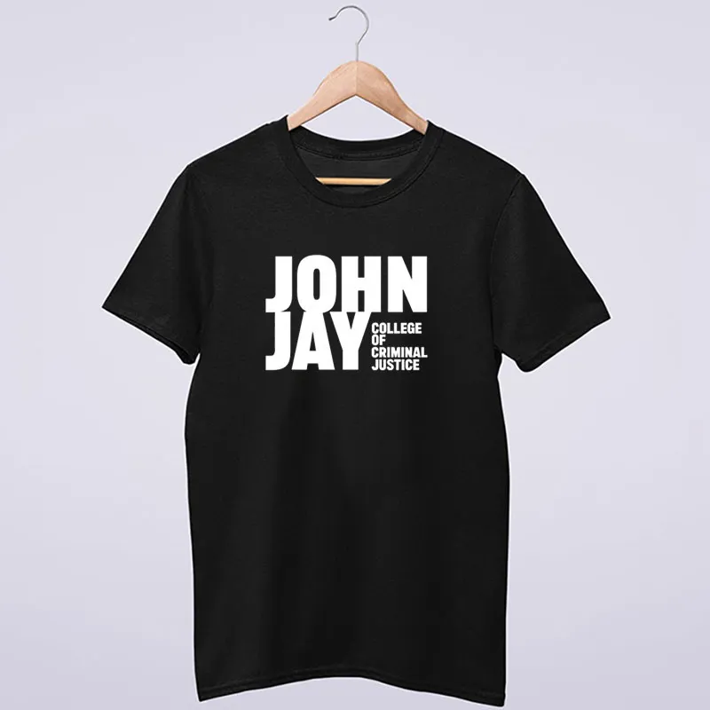 John Jay Merch College Of Criminal Justice Shirt