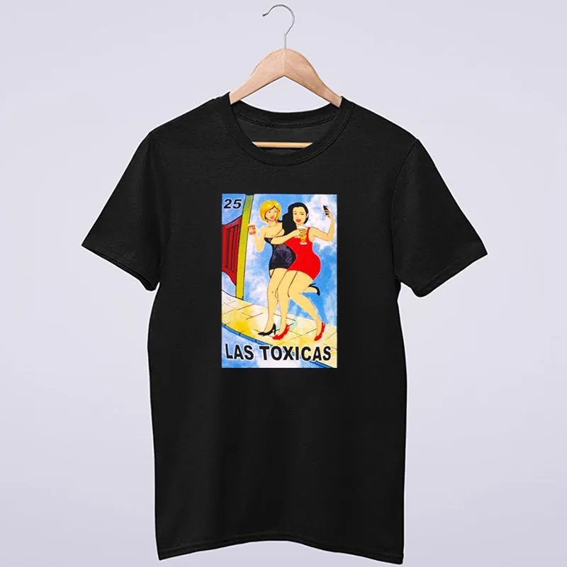 Los Toxicas Loteria Dancing Girl Shirt