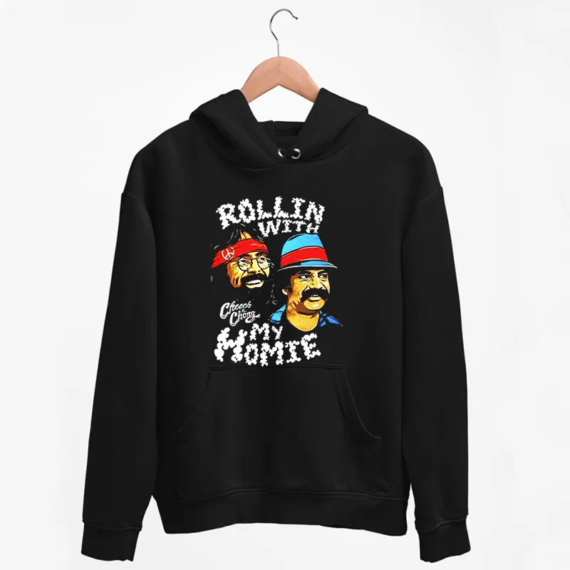 Black Hoodie Rollin With My Homies Cheech And Chong T Shirt