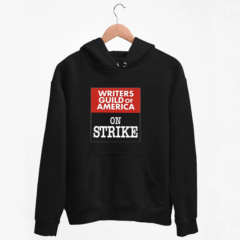 Black Hoodie Writers Guild Of America On Strike Shirt