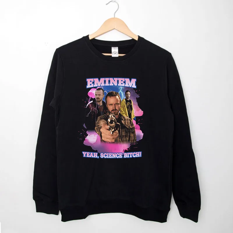 Black Sweatshirt Eminem Yeah Science Bitch Meme T Shirt