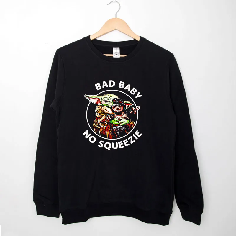 Black Sweatshirt Grogu Bad Baby No Squeezie Star Warsshirt