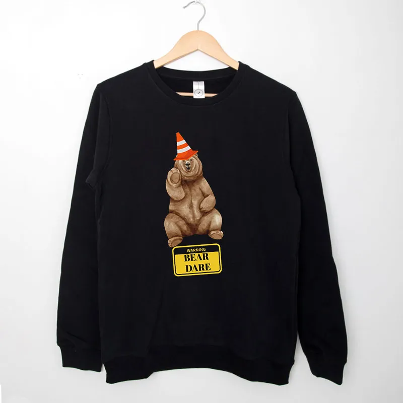 Black Sweatshirt Vintage Inspired Warning The Dare Bears Shirt
